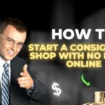How To Start A Consignment Shop With No Money Online